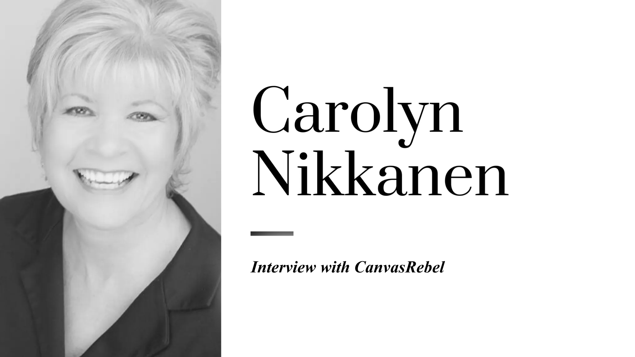 Meet Carolyn Nikkanen | CanvasRebel